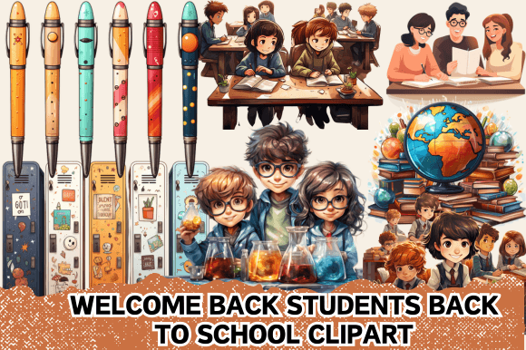 Welcome Back Students Back to School Clipart: A Creative Resource for Designers, Entrepreneurs, and Enthusiasts